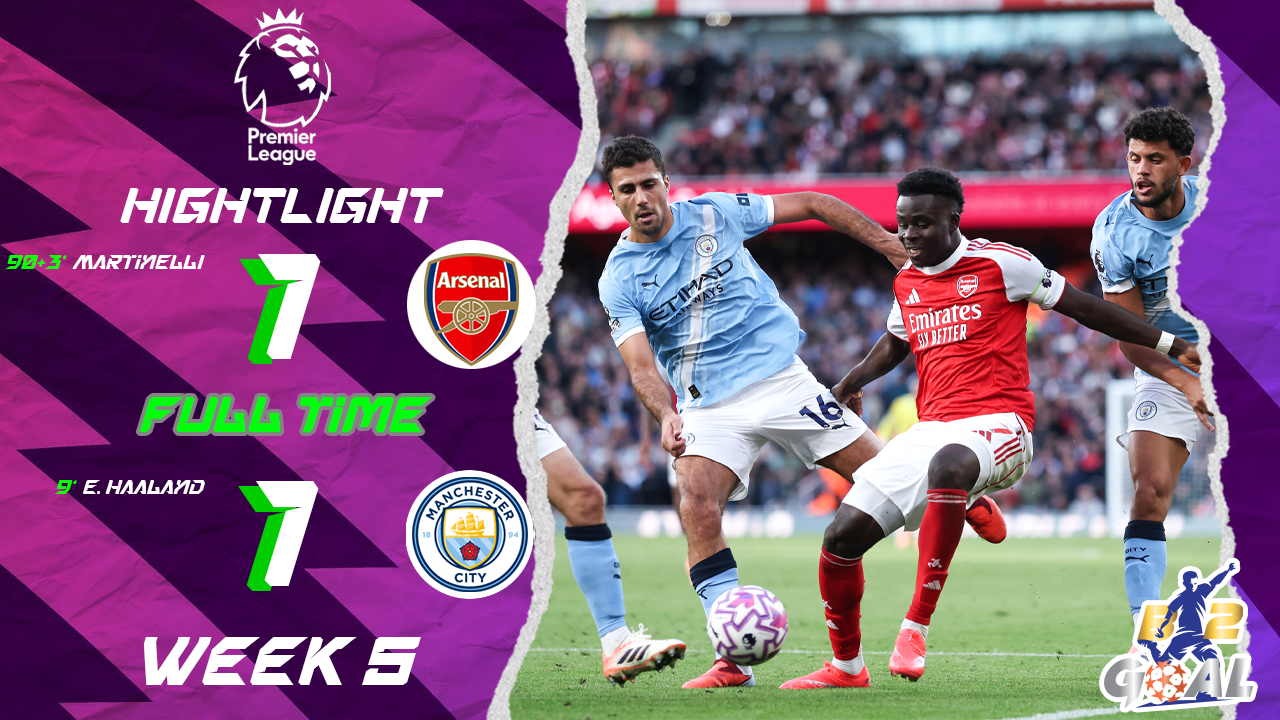 Highlights Premier League (week 5) อาร์เซน่อล 1-1 แมนเชสเตอร์ ซิตี้