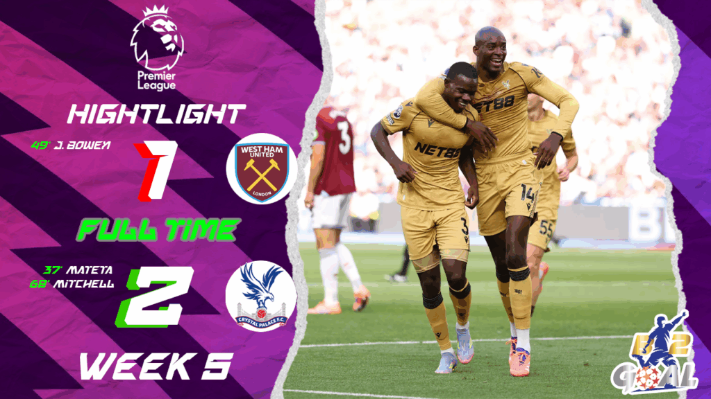 Highlights Premier League (week 5) เวสต์แฮม ยูไนเต็ด 1-2 คริสตัล พาเลซ (20-09-68)