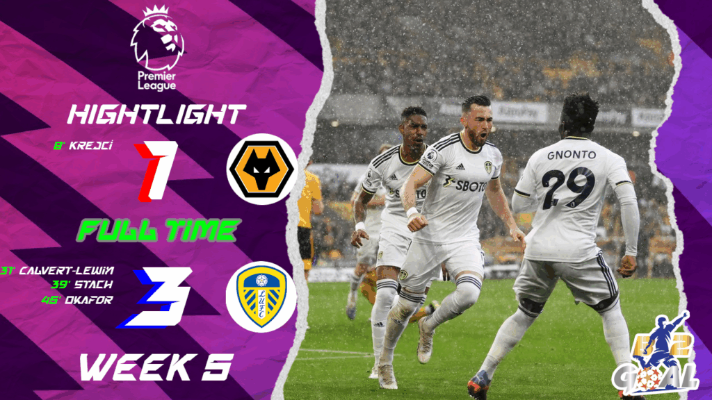 Highlights Premier League (week 5) วูล์ฟแฮมป์ตัน 1-3 ลีดส์ ยูไนเต็ด (20-09-68)