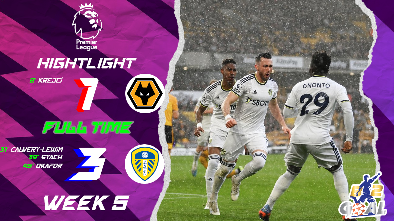 Highlights Premier League (week 5) วูล์ฟแฮมป์ตัน 1-3 ลีดส์ ยูไนเต็ด (20-09-68)