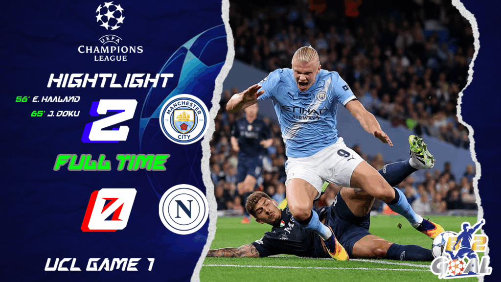 Highlights UEFA Champions League (Game1) แมนฯ ซิตี้ 2-0 นาโปลี (19-09-68)